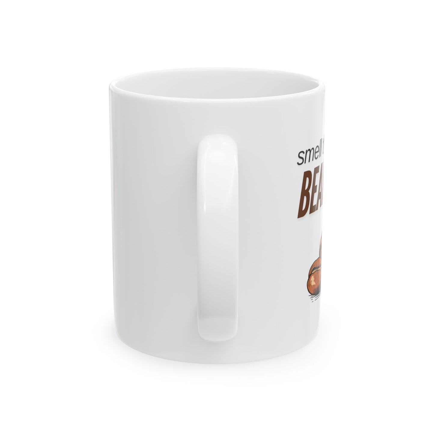 Smell The Bean Ceramic Mug, (11oz, 15oz)